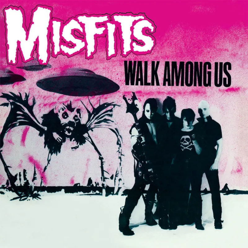 MISFITS-WALK AMONG US